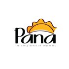 PANA THE TASTY WORLD OF EMPANADAS
