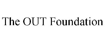 THE OUT FOUNDATION