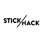 STICK/HACK