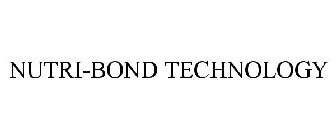 NUTRI-BOND TECHNOLOGY