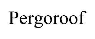 PERGOROOF