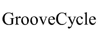GROOVECYCLE