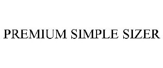 PREMIUM SIMPLE SIZER