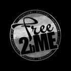 FREE2BME IAMFREE2BME #FREE2BME