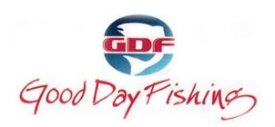 GDF GOOD DAY FISHING