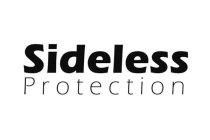 SIDELESS PROTECTION