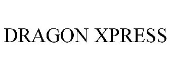 DRAGON XPRESS