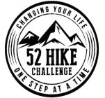 52 HIKE CHALLENGE CHANGING YOUR LIFE ONE STEP AT A TIME