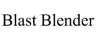 BLAST BLENDER