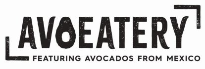 AVOEATERY FEATURING AVOCADOS FROM MEXICO