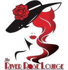 THE RIVER ROSE LOUNGE