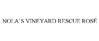 NOLA VINEYARDS RESCUE ROSÉ