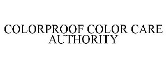 COLORPROOF COLOR CARE AUTHORITY