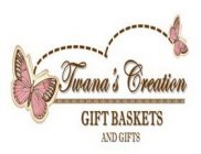 TWANA'S CREATION GIFT BASKETS AND GIFTS