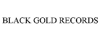 BLACK GOLD RECORDS