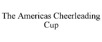 THE AMERICAS CHEERLEADING CUP