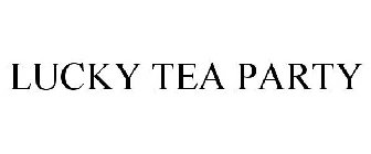 LUCKY TEA PARTY