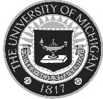 THE UNIVERSITY OF MICHIGAN 1817 ARTES SCIENTIA VERITAS