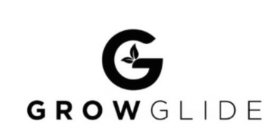 G GROW GLIDE