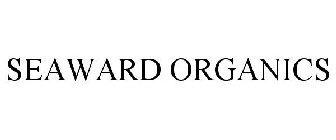 SEAWARD ORGANICS