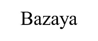 BAZAYA