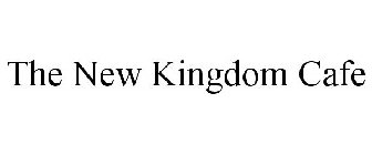 THE NEW KINGDOM CAFE