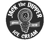 JACK THE DIPPER ICE CREAM SINCE 1976