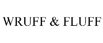 WRUFF & FLUFF