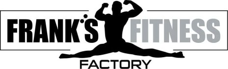 FRANK'S FITNESS FACTORY