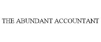 THE ABUNDANT ACCOUNTANT