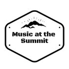 MUSIC AT THE SUMMIT