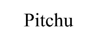 PITCHU