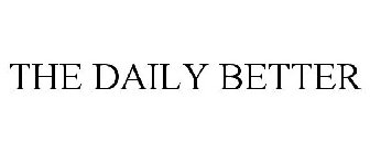 THE DAILY BETTER