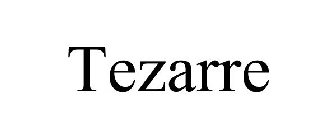 TEZARRE