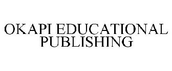 OKAPI EDUCATIONAL PUBLISHING