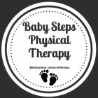 BABY STEPS PHYSICAL THERAPY @BABYSTEPS_PHYSICALTHERAPY