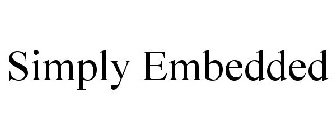 SIMPLY EMBEDDED