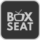 BOX SEAT