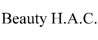 BEAUTY H.A.C.