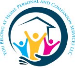 YOU BELONG AT HOME PERSONAL AND COMPANION SERVICES LLC
