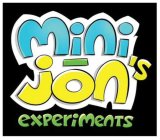 MINI - JON'S EXPERIMENTS