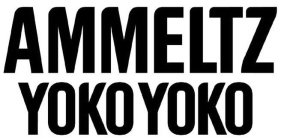 AMMELTZ YOKOYOKO