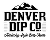 DENVER DIP CO. KENTUCKY-STYLE BEER CHEESE