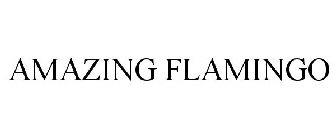 AMAZING FLAMINGO