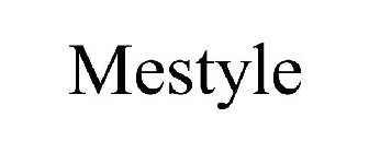 MESTYLE