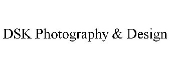 DSK PHOTOGRAPHY & DESIGN