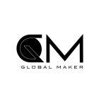 GM GLOBAL MAKER