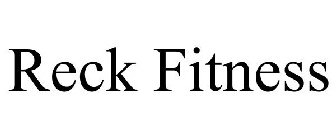 RECK FITNESS