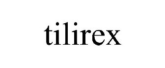 TILIREX