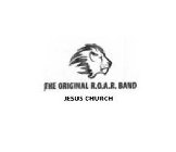 THE ORIGINAL R.O.A.R. BAND JESUS CHURCH